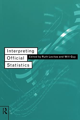 9780415108362: Interpreting Official Statistics