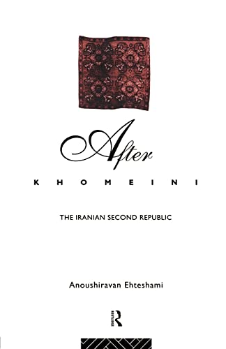 Imagen de archivo de After Khomeini: The Iranian Second Republic a la venta por TranceWorks