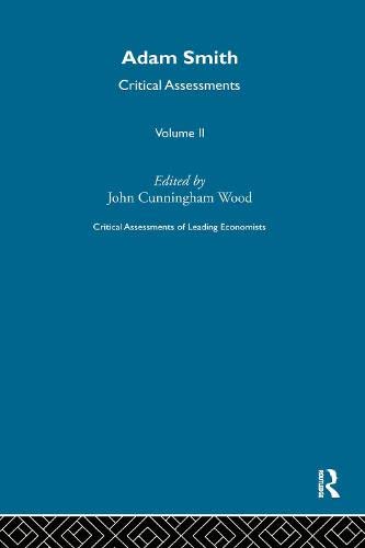 Adam Smith:Crit Assessment V 2 (9780415108959) by Wood, John C.