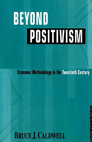 Beyond Positivism (9780415109116) by Caldwell, Bruce