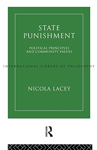 Imagen de archivo de State Punishment (International Library of Philosophy) a la venta por Midtown Scholar Bookstore
