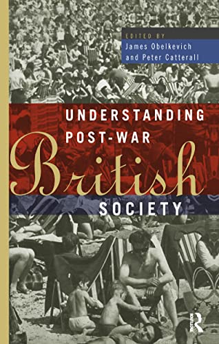 Stock image for Understanding Post-War British Society for sale by Blackwell's