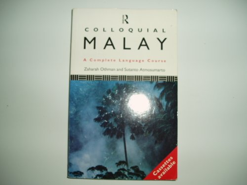 9780415110129: Colloquial Malay: A Complete Language Course