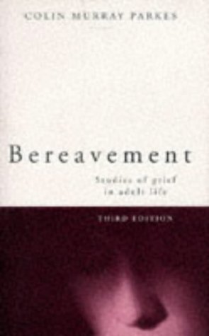 Imagen de archivo de Bereavement: Studies of Grief in Adult Life a la venta por WorldofBooks