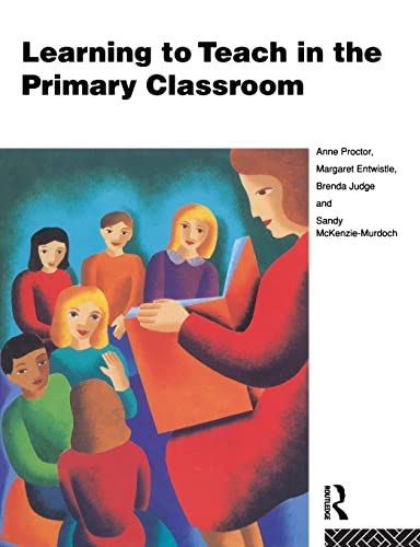 Beispielbild fr Learning to Teach in the Primary Classroom zum Verkauf von AwesomeBooks