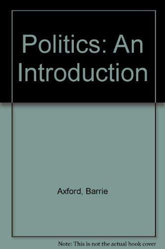 Beispielbild fr Politics: An Introduction zum Verkauf von Bookmonger.Ltd