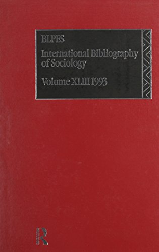9780415111492: IBSS: Sociology: 1993 Vol 43 (INTERNATIONAL BIBLIOGRAPHY OF SOCIOLOGY/BIBLIOGRAPHIE INTERNATIONALE DE SOCIOLOGIE)
