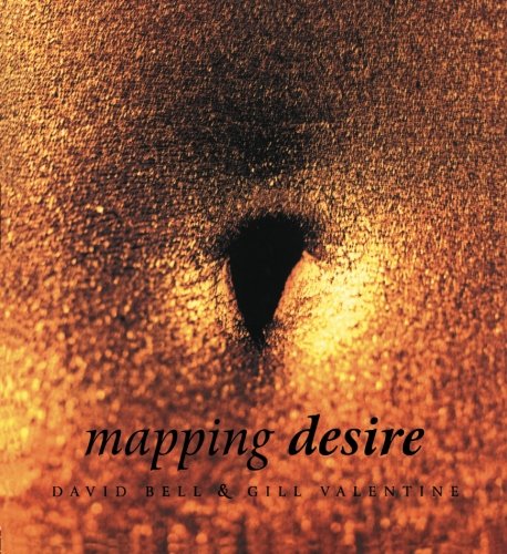 Beispielbild fr Mapping Desire: Geographies of Sexualities zum Verkauf von Anybook.com