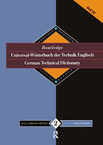 Beispielbild fr Routledge German Technical Dictionary Universal-Worterbuch der Technik Englisch Vol. 2 : Volume 2: English-German/English-Deutsch zum Verkauf von Better World Books