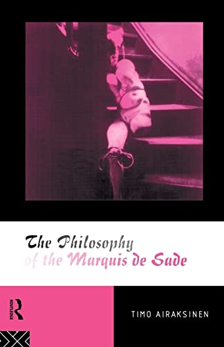 Beispielbild fr The Philosophy of the Marquis de Sade zum Verkauf von Inquiring Minds