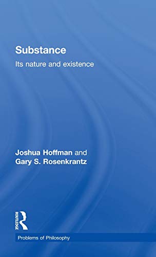 Stock image for Substance: Its Nature and Existence (Problems of Philosophy) for sale by Chiron Media