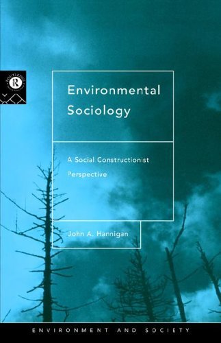 Beispielbild fr Environmental Sociology: A Social Constructionist Perspective zum Verkauf von ThriftBooks-Atlanta