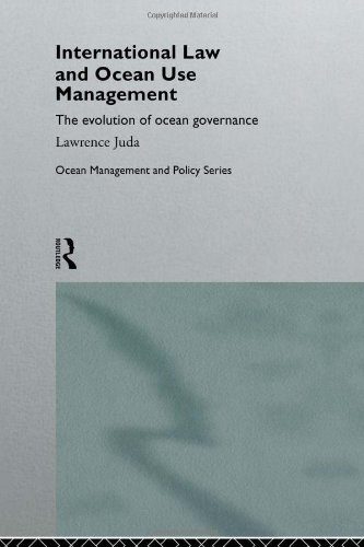 International Law and Ocean Management - Juda, Lawrence