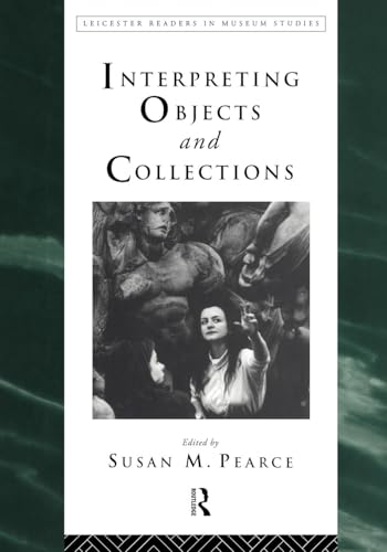 9780415112895: Interpreting Objects and Collections