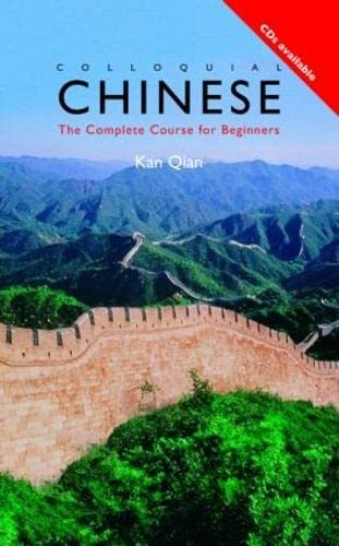 Imagen de archivo de Colloquial Chinese : A Complete Language Course a la venta por Better World Books: West