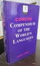 Stock image for Concise Compendium of the World's Languages for sale by WorldofBooks