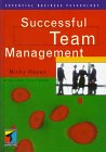 Imagen de archivo de Successful Team Management (Essential Business Psychology Series) a la venta por Phatpocket Limited
