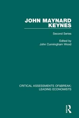 Critical Assessments. Second Series. Vol. V - VIII. Vier Bände. - Keynes, John Maynard and John Cunningham (Ed.) Wood,