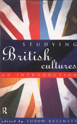 Stock image for Studying British Cultures: An Introduction (New Accents) for sale by Goldstone Books