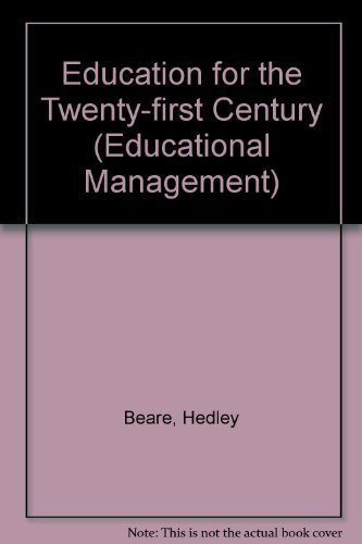 Stock image for Education Twenty-First Century (Educational Management) for sale by Bahamut Media