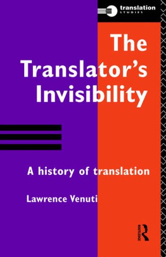 Stock image for The Translator's Invisibility: A History of Translation for sale by SecondSale