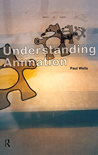 9780415115964: Understanding Animation