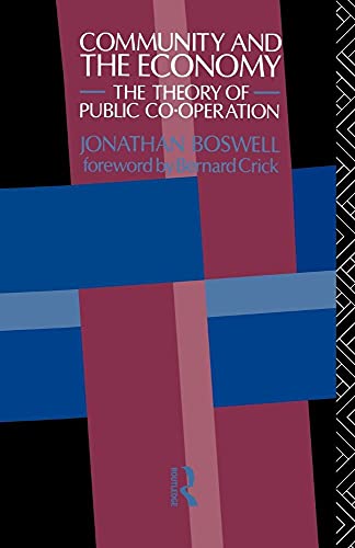9780415116077: Community and the Economy: The Theory of Public Co-operation