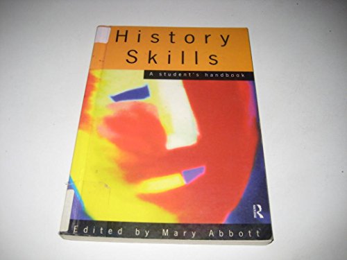 Beispielbild fr History Skills: A Student's Handbook zum Verkauf von ThriftBooks-Dallas
