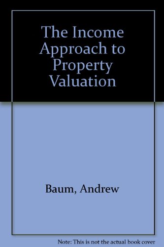9780415117098: The Income Approach to Property Valuation