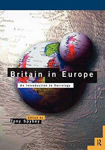 Stock image for Britain in Europe: An Introduction to Sociology for sale by Priceless Books