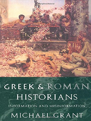 9780415117692: Greek and Roman Historians: Information and Misinformation
