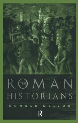 Stock image for The Roman Historians for sale by Chiron Media