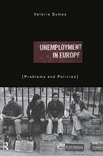 Imagen de archivo de Unemployment in Europe: Problems and Policies a la venta por Chiron Media