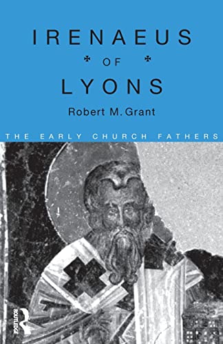 9780415118385: Irenaeus of Lyons (The Early Church Fathers)