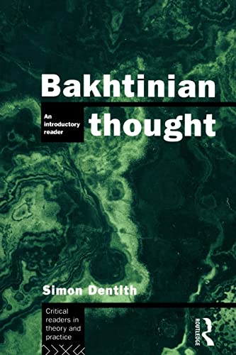 Bakhtinian Thought Intro Read