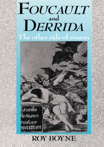 Beispielbild fr Foucault and Derrida: The Other Side of Reason zum Verkauf von medimops