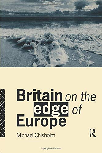 Stock image for Britain on the Edge of Europe for sale by Goldstone Books