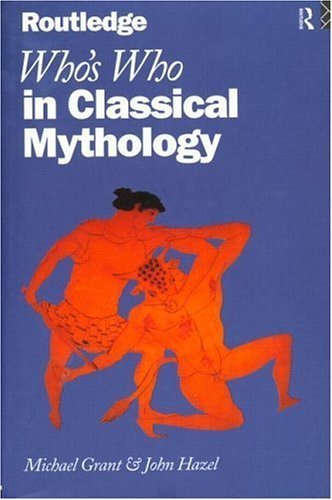 Beispielbild fr Whos Who in Classical Mythology zum Verkauf von Reuseabook