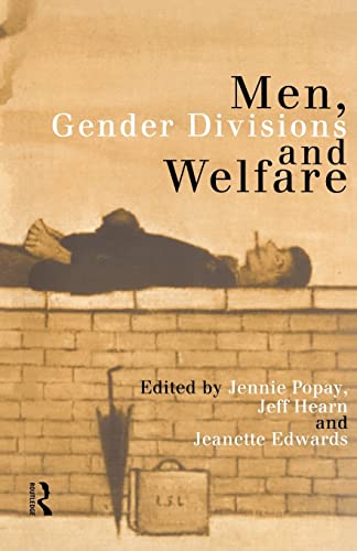 Stock image for Men, Gender Divisions and Welfare for sale by Blackwell's
