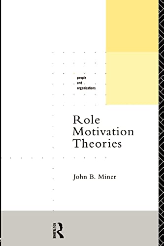 9780415119948: Role Motivation Theories (People and Organizations)