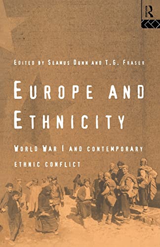 Stock image for Europe and Ethnicity: World War I and Contemporary Ethnic Conflict for sale by Chiron Media