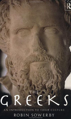 9780415120425: The Greeks: An Introduction to Their Culture (Peoples of the Ancient World)