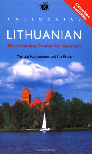 Beispielbild fr Colloquial Lithuanian: The Complete Course for Beginners (Colloquial Series) zum Verkauf von Goodbooks-Wien