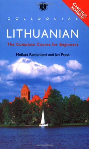 Stock image for Colloquial Lithuanian The Complete Course for Beginners for sale by Chequamegon Books