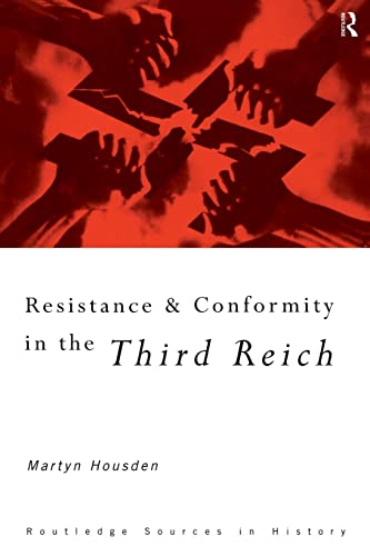 Stock image for Resistance and Conformity in the Third Reich for sale by Blackwell's