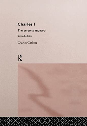 9780415121415: Charles I: The Personal Monarch