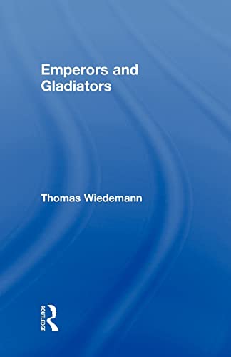 Beispielbild fr Emperors and Gladiators zum Verkauf von Better World Books