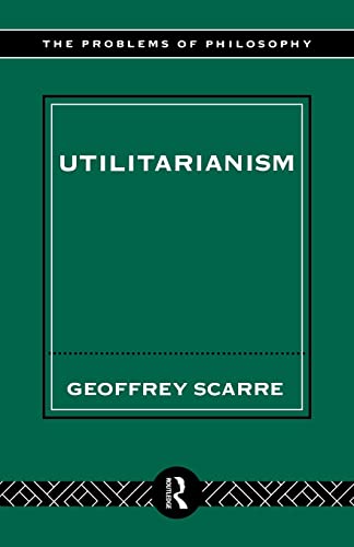 Stock image for Utilitarianism (Problems of Philosophy) for sale by AwesomeBooks