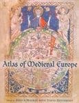 Imagen de archivo de Atlas of Medieval Europe a la venta por ThriftBooks-Atlanta