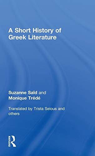 Beispielbild fr A Short History of Greek Literature zum Verkauf von A Squared Books (Don Dewhirst)